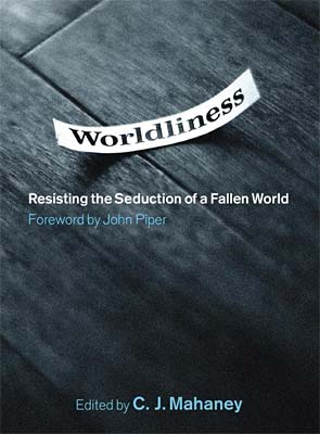 worldliness