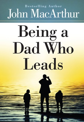 being a dad who leads